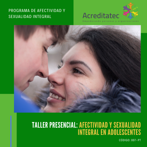 Taller Presencial | Afectividad y sexualidad Integral en adolescentes
