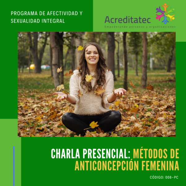 Charla Presencial | Métodos de anticoncepción femenina