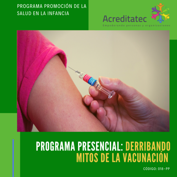Programa Presencial | Derribando Mitos de la Vacunación