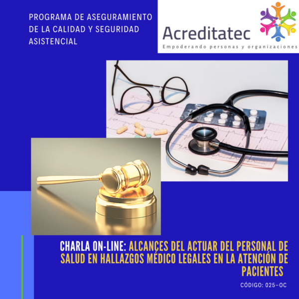 Charla Online | Alcances del actuar del personal de salud en hallazgos médico legales en la atención de pacientes