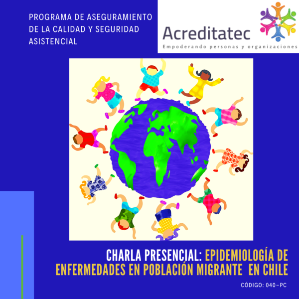 Charla Presencial | Epidemiología de enfermedades en población migrante en Chile