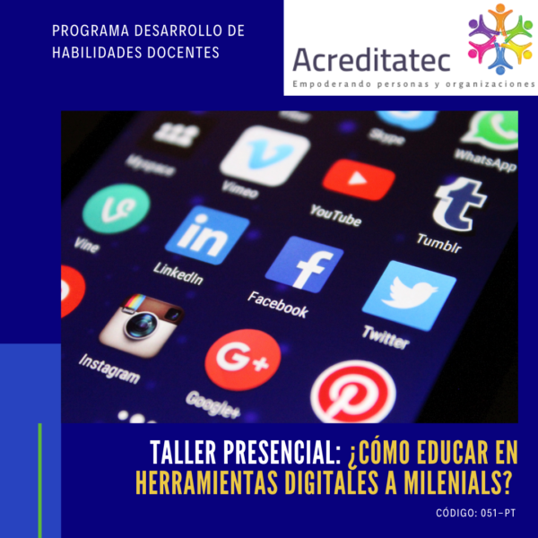 Taller Presencial | ¿Cómo educar en herramientas digitales a Millenials?