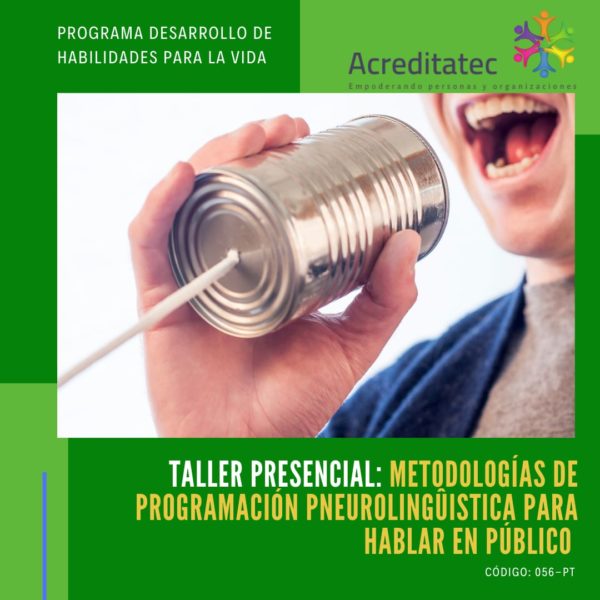 Taller Presencial | Metodologías de Programación Pneurolingûistica para hablar en público