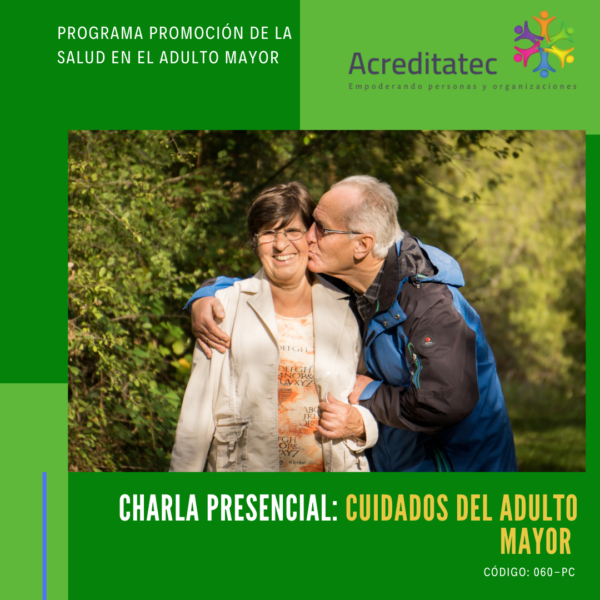 Charla Presencial | Cuidados del Adulto Mayor