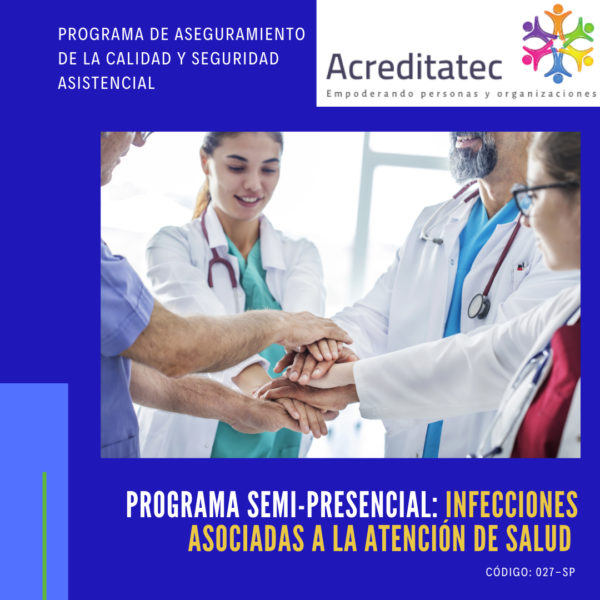 Programa Semi-Presencial | Infecciones asociadas a la atención de Salud