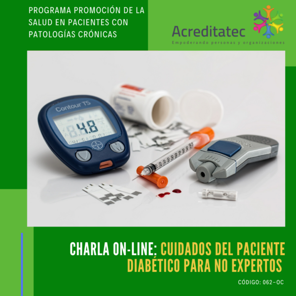 Charla On-line |  Cuidados del Paciente Diabético para no expertos